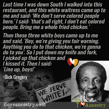 Dick Gregory Quote